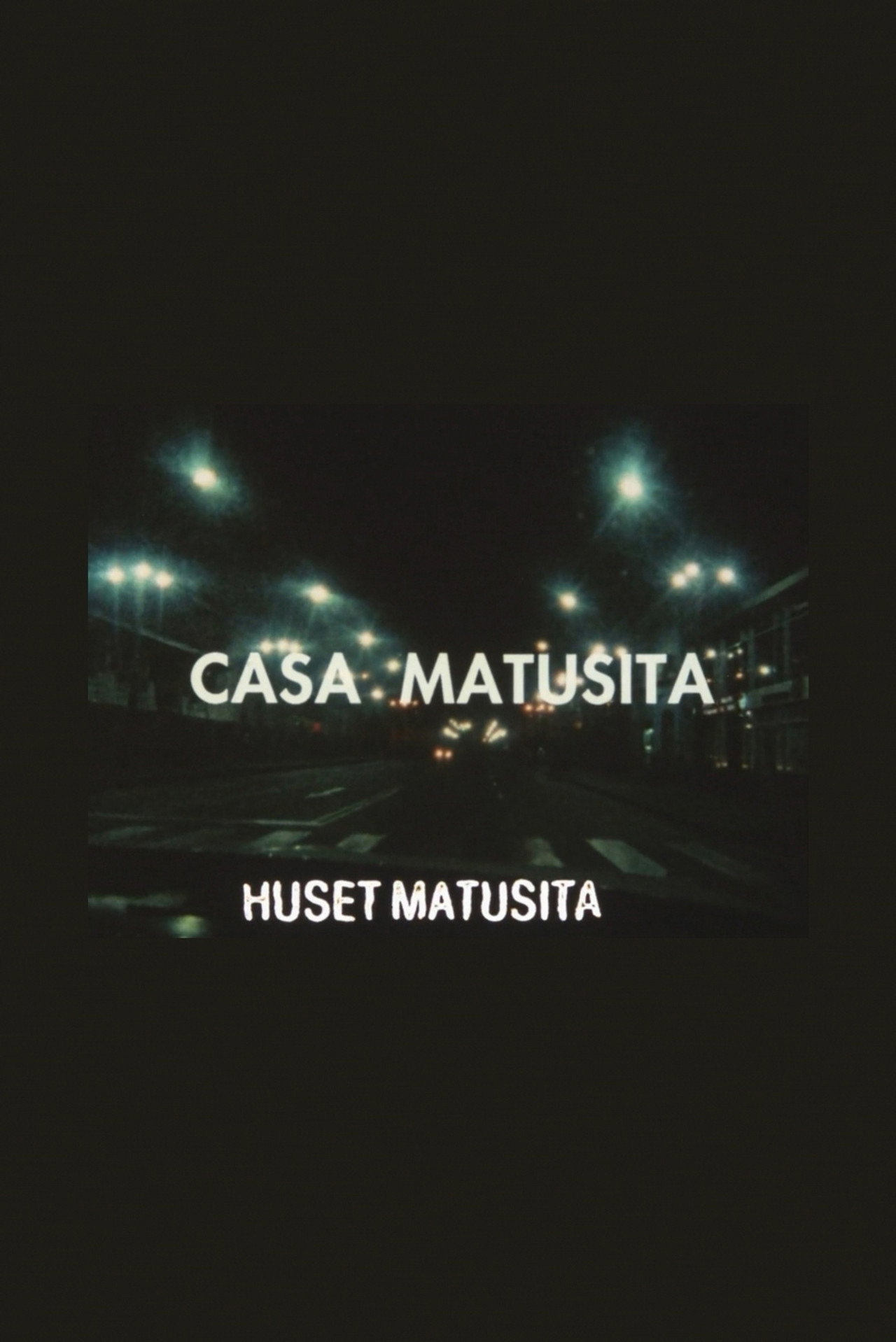 Huset Matusita filmaffisch