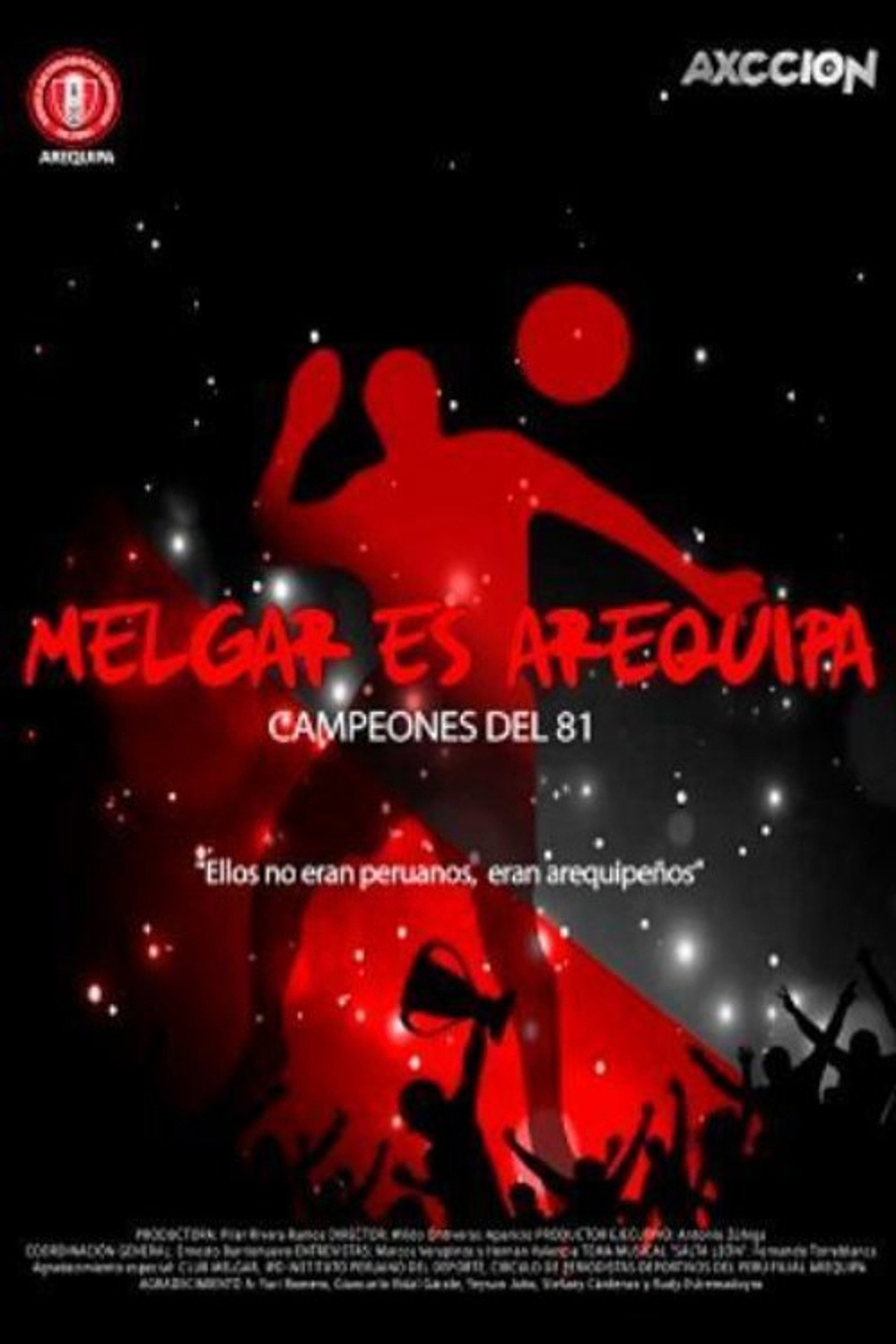 Melgar es Arequipa - Campeones del 81