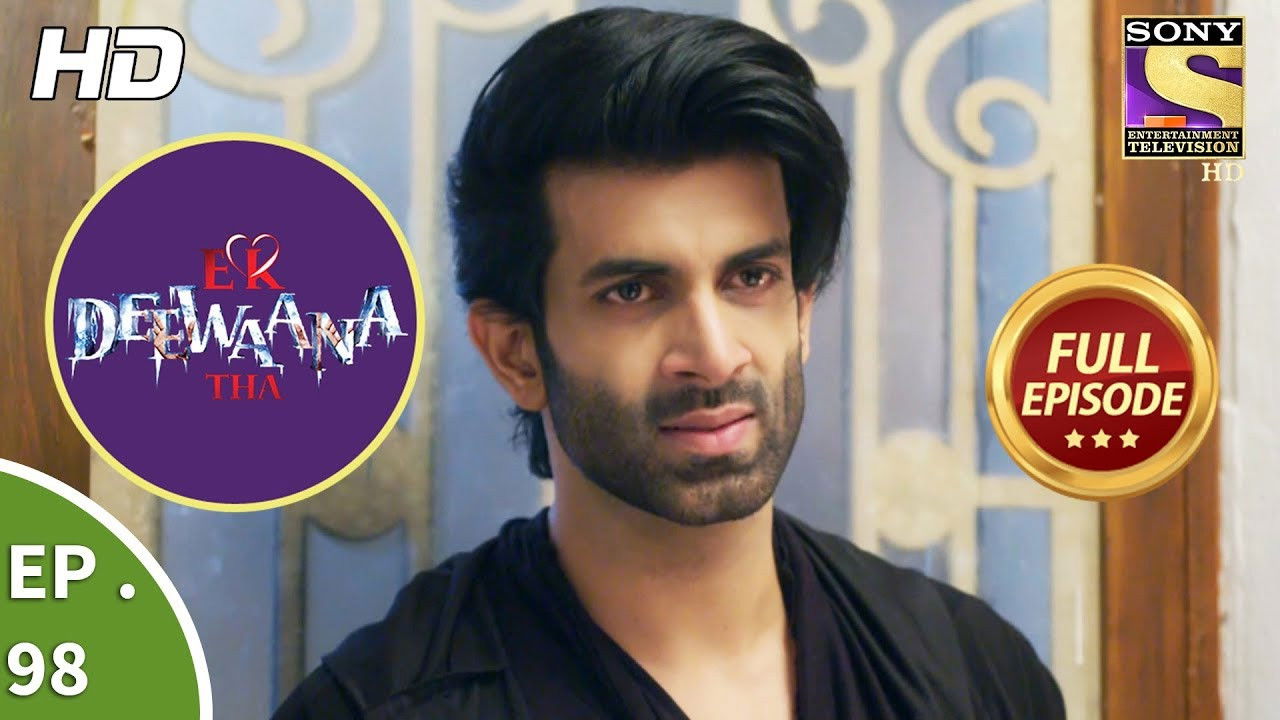 Ek Deewaana Tha — Épisode 98