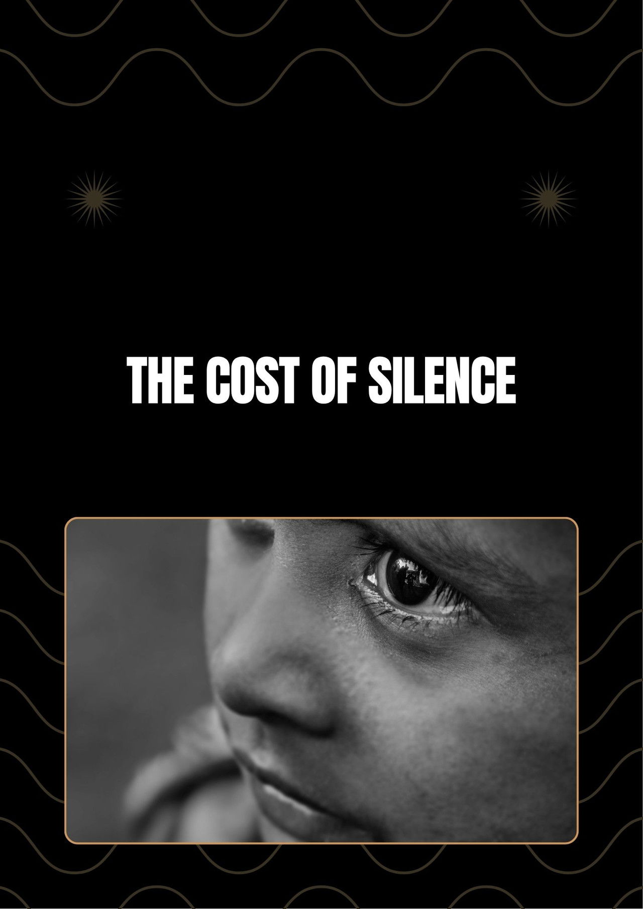 The Cost Of Silence poster