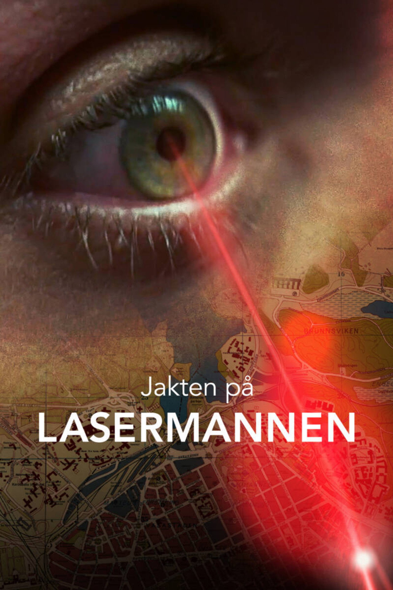 Jakten på Lasermannen affisch