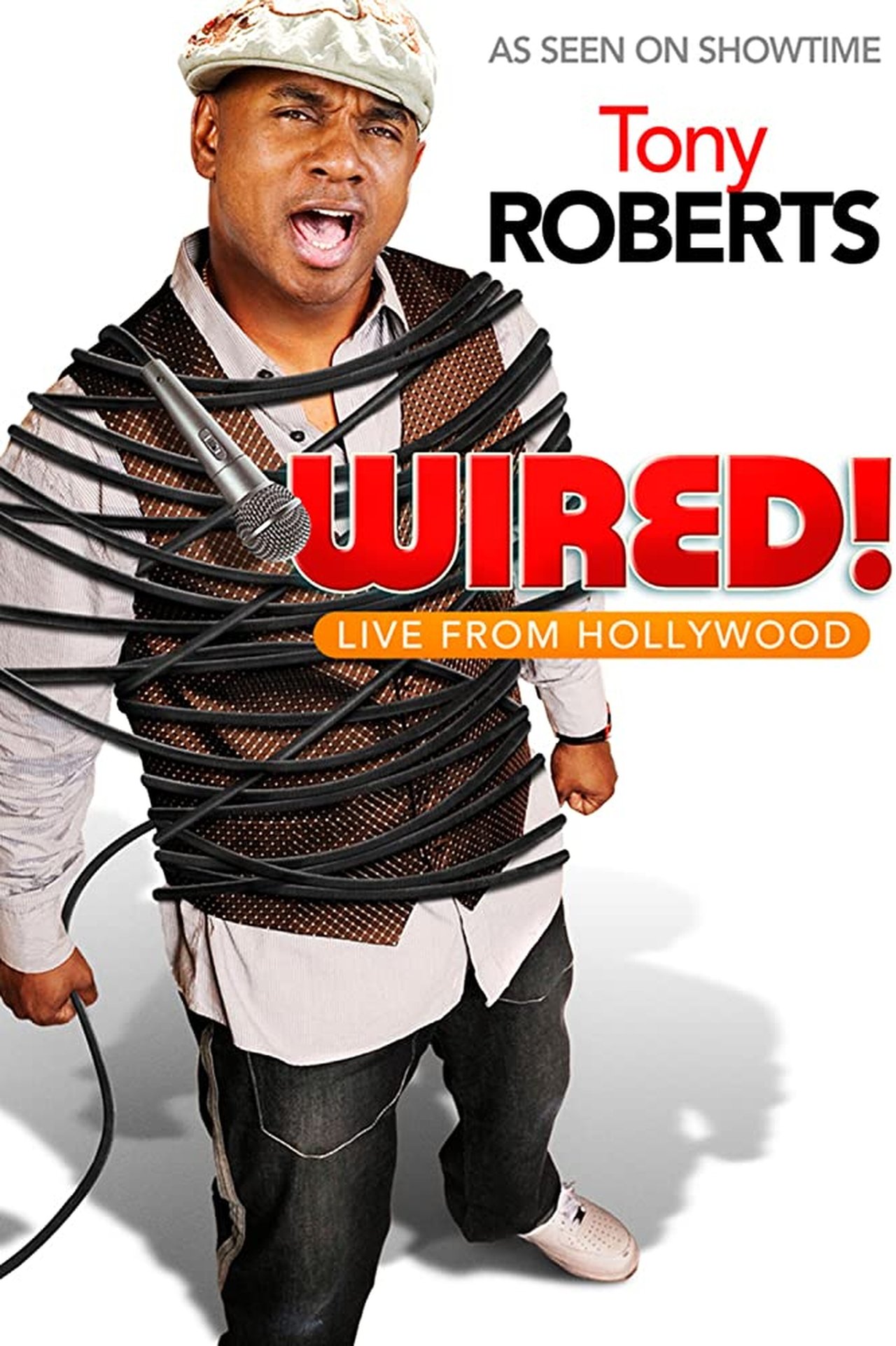Tony Roberts: Wired! Tony Roberts: Wired!