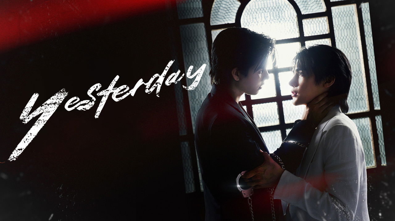 Yesterday The Series