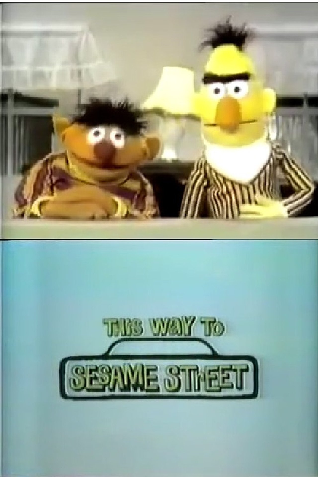 This Way to Sesame Street This Way to Sesame Street