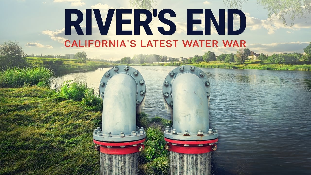 River's End: California's Latest Water War background