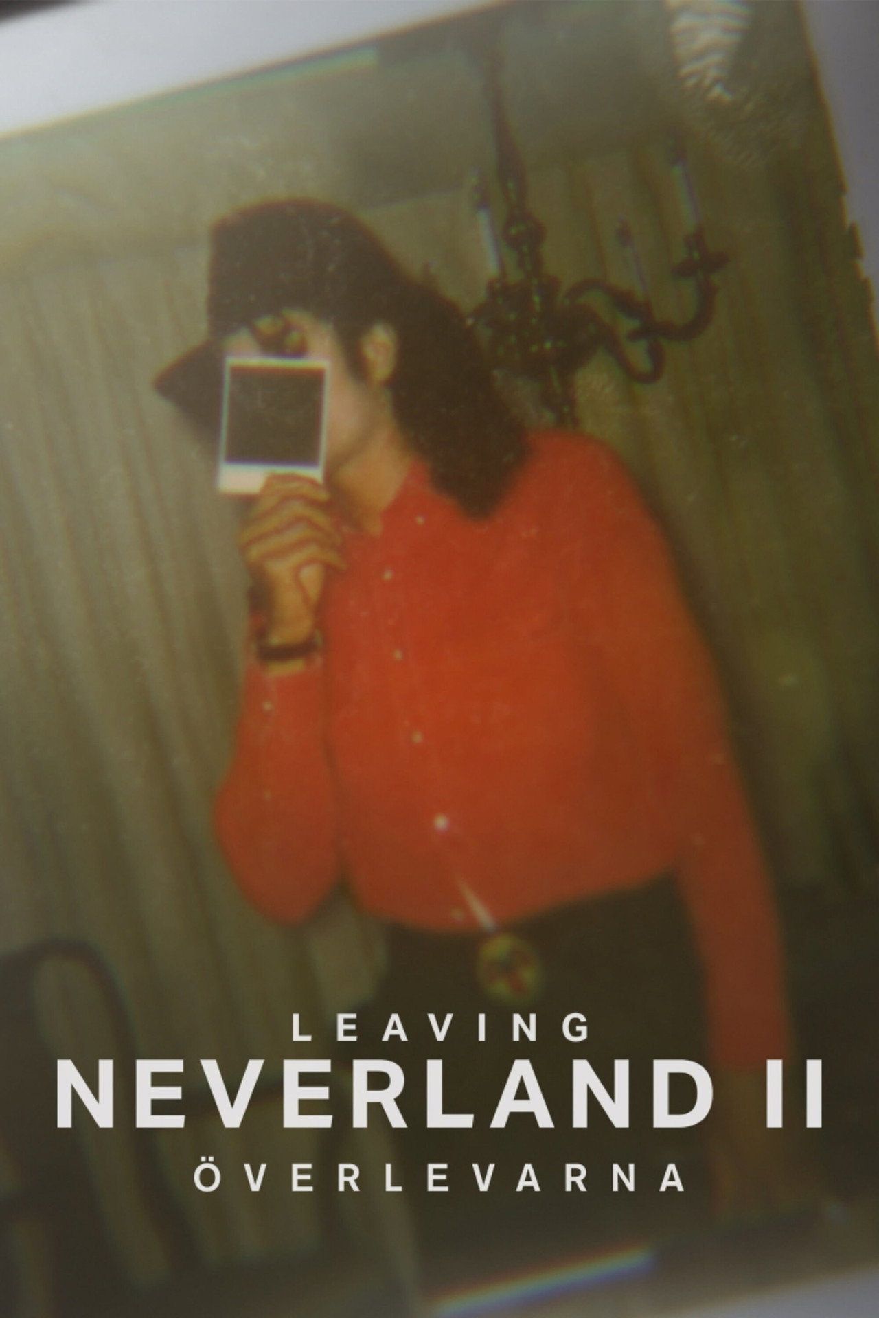 Leaving Neverland 2 - Överlevarna filmaffisch
