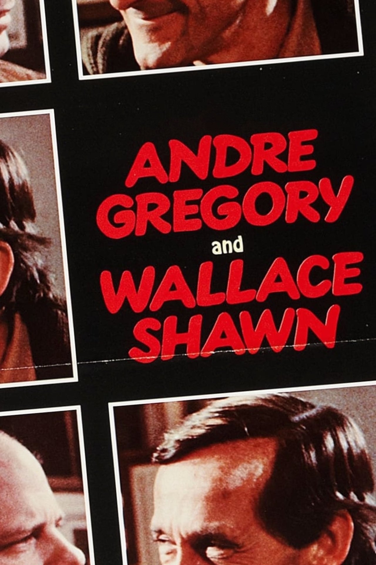 مشاهدة فيلم André Gregory and Wallace Shawn مترجم بدون اعلانات - بوستر