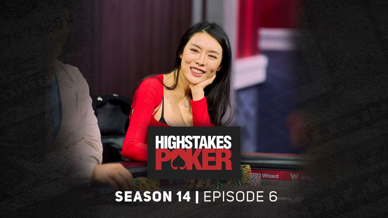 High Stakes Poker — Épisode 6
