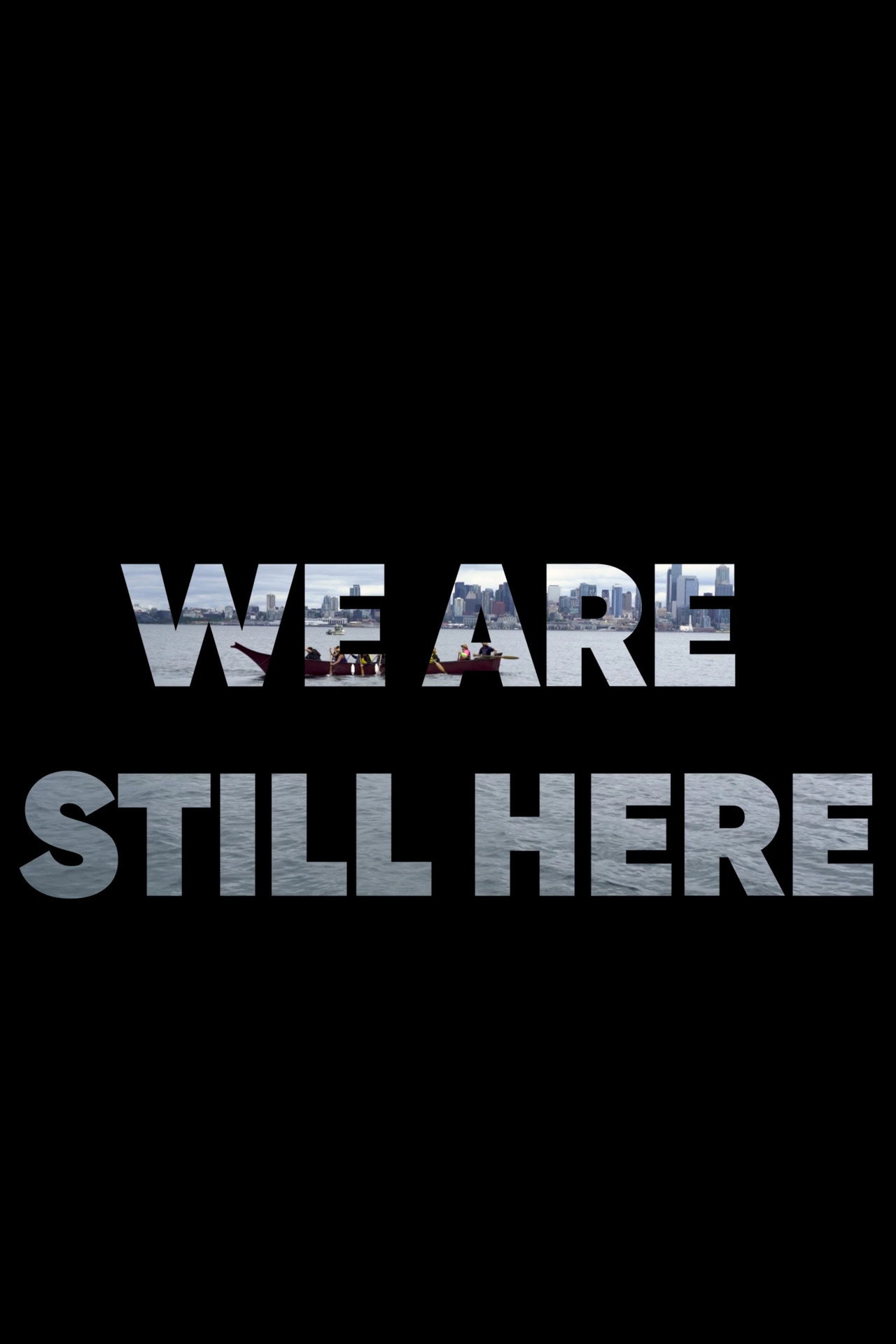 We Are Still Here Backdrop