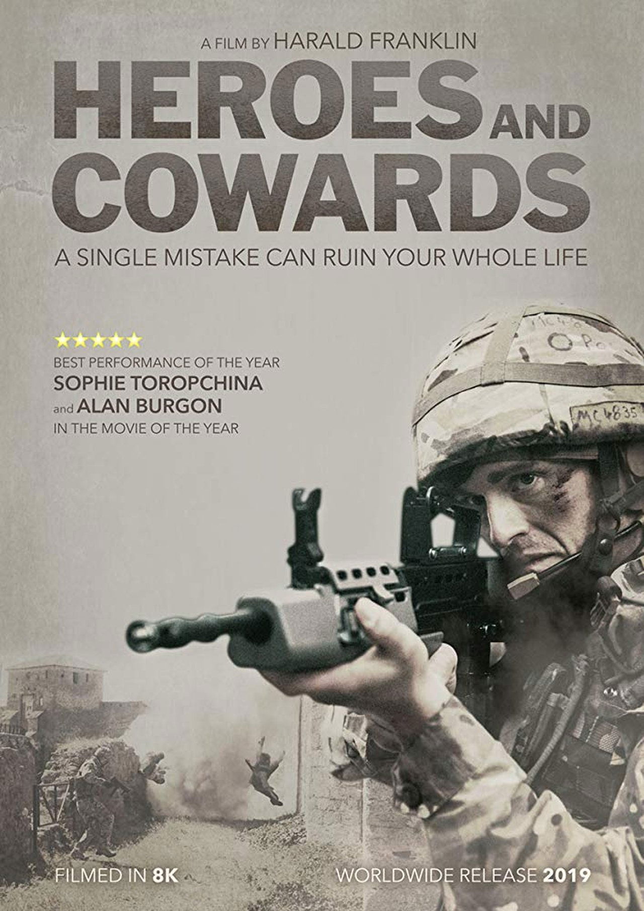 Heroes and Cowards Heroes and Cowards