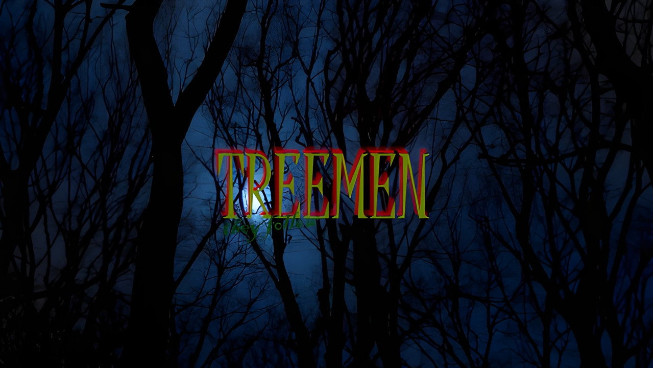 TREEMEN: They Follow
