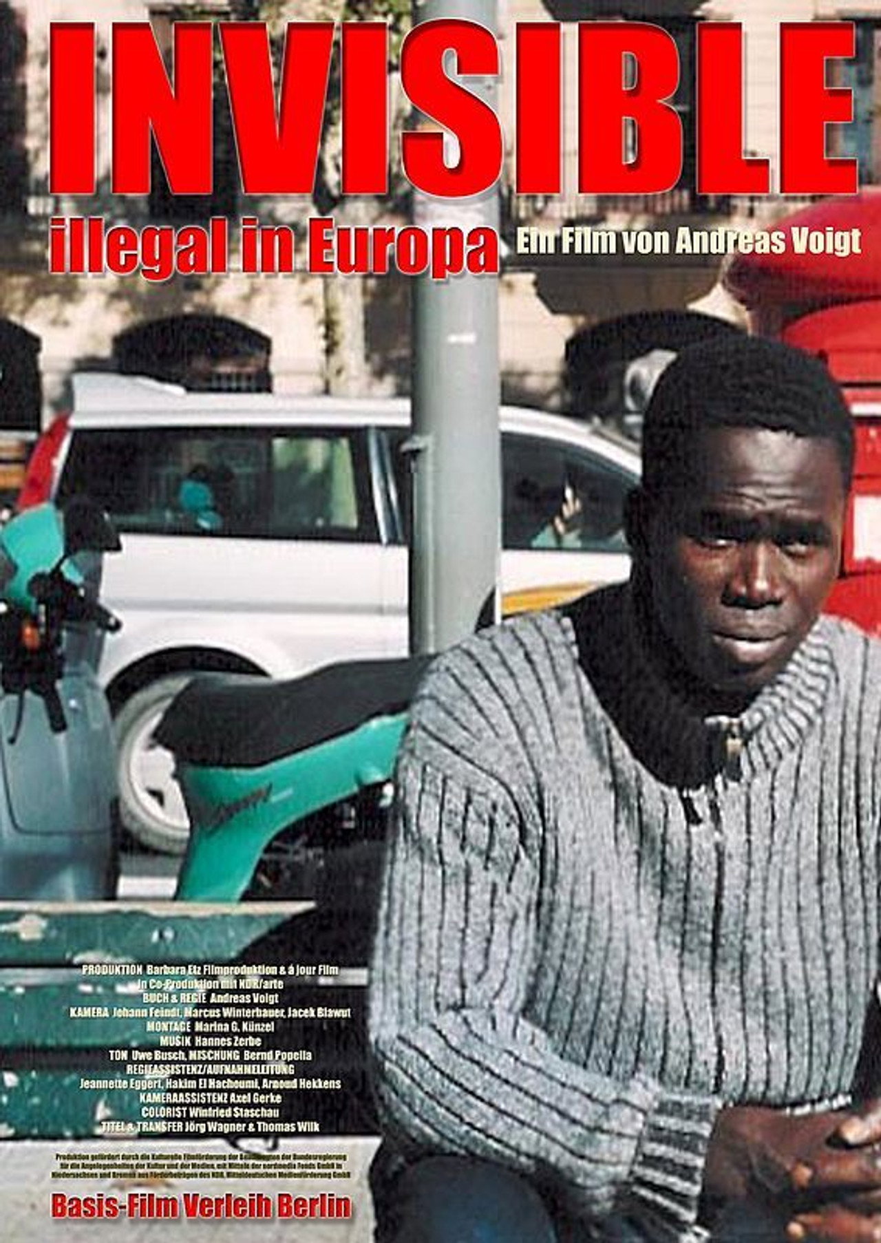 Invisible - Illegal in Europa filmaffisch