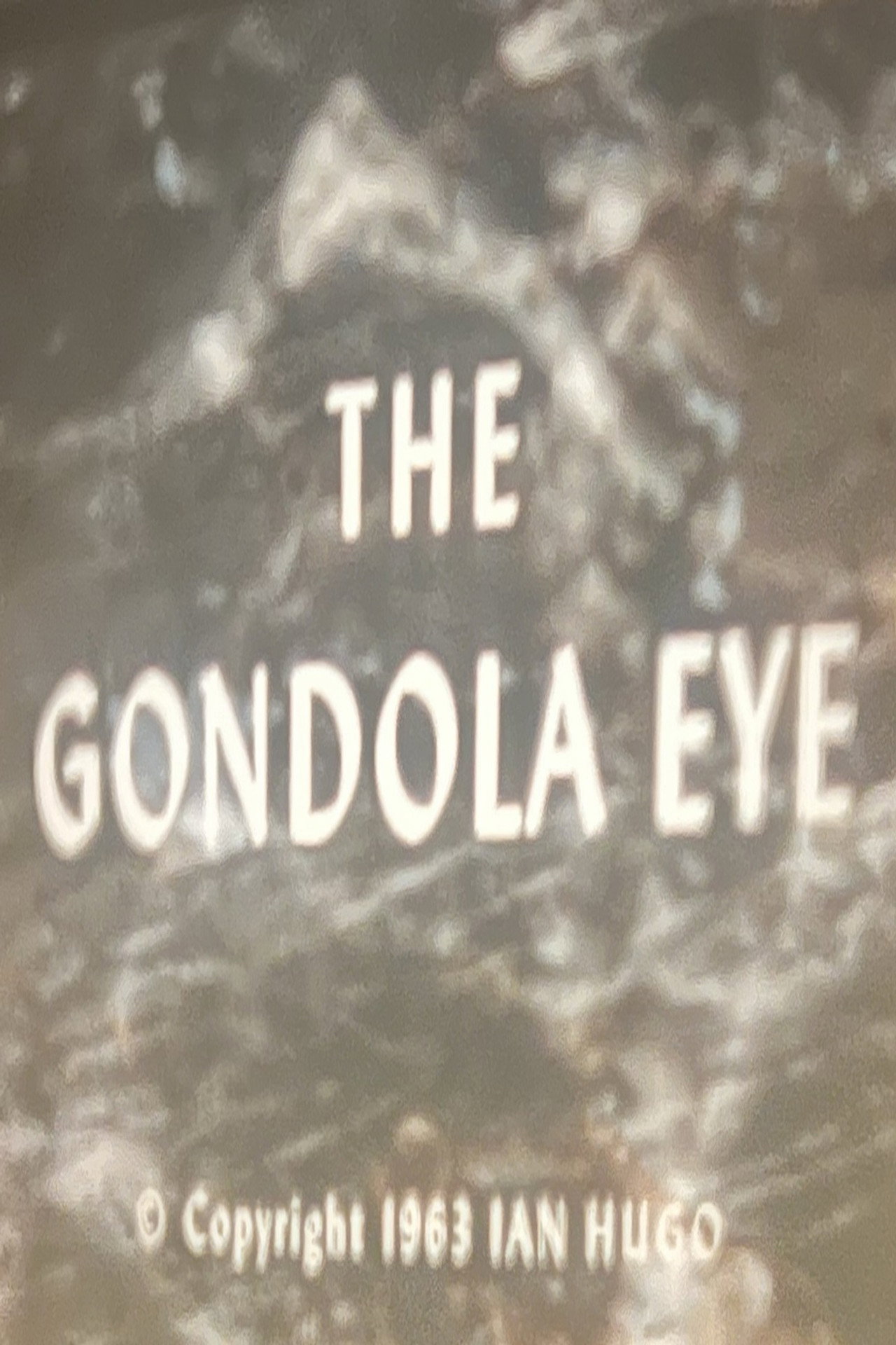 The Gondola Eye filmaffisch