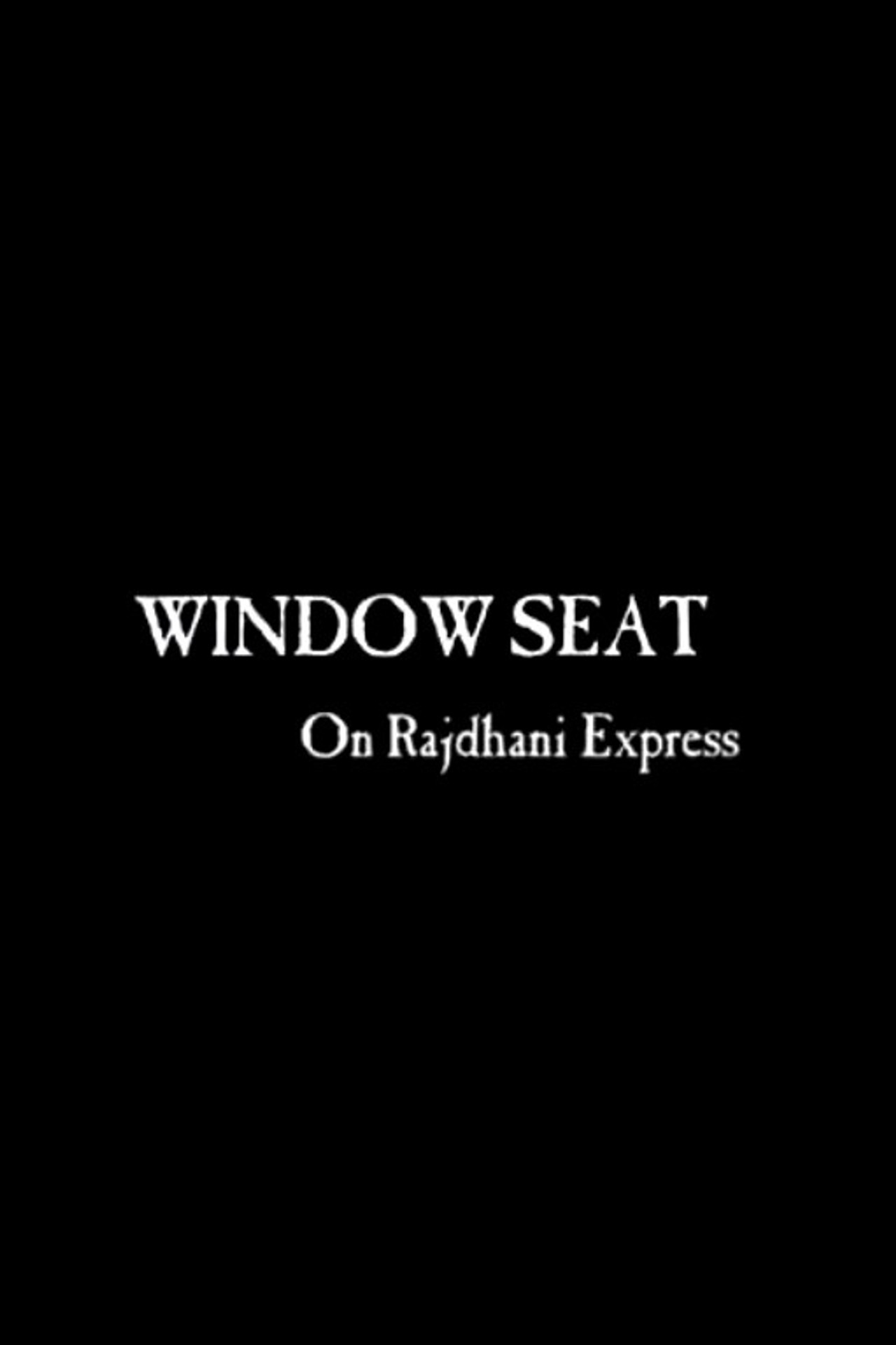 Window Seat in Rajdhani Express Backdrop
