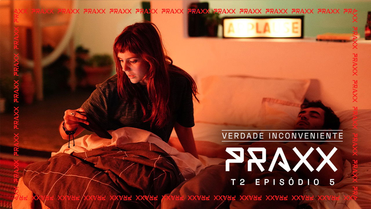 Praxx — Épisode 5