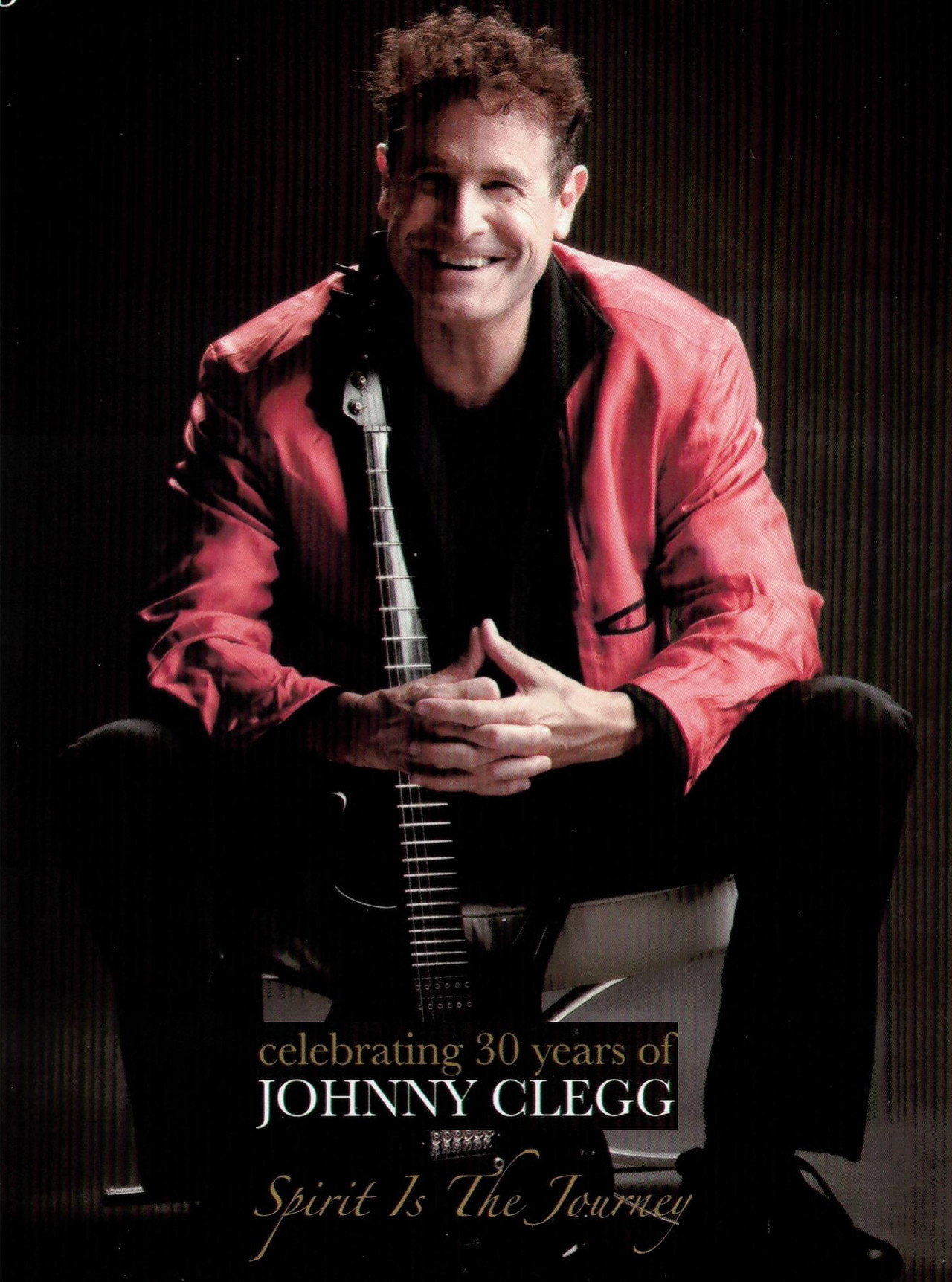 Celebrating 30 Years of Johnny Clegg: Spirit is the Journey filmaffisch
