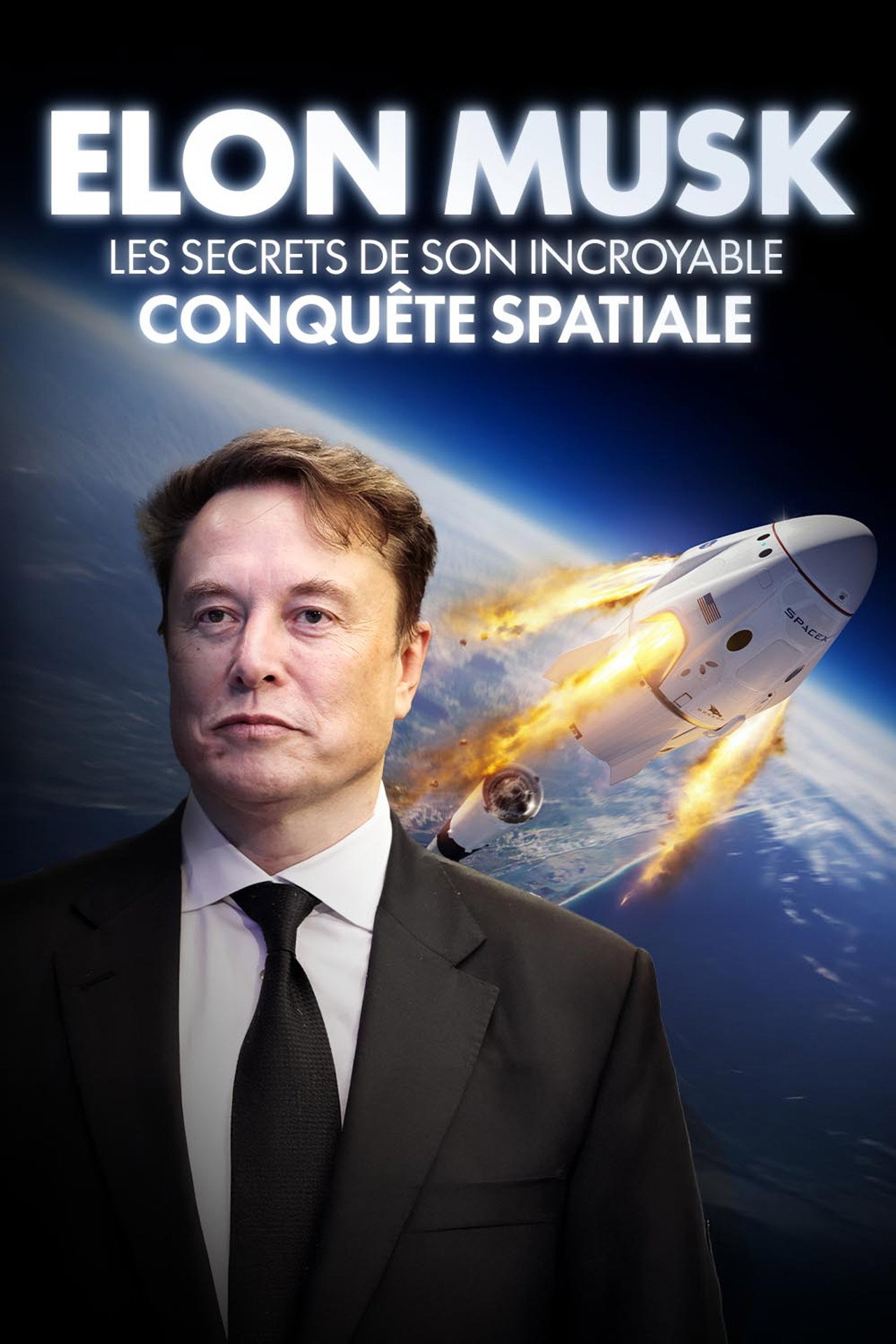 Elon Musk - Les secrets de son incroyable conquete spatiale Backdrop