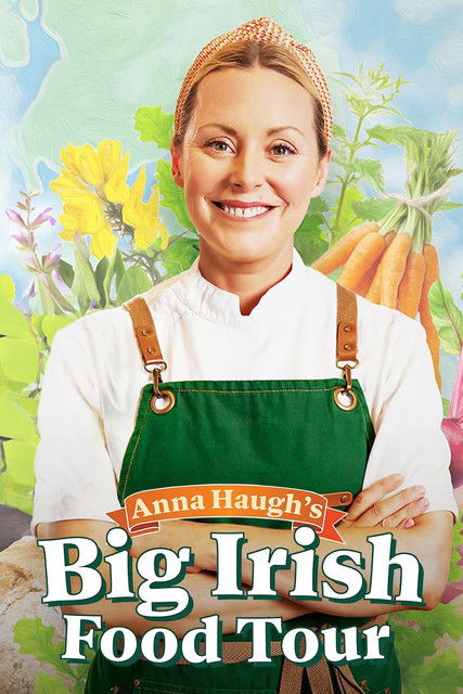 Anna Haugh's Big Irish Food Tour poster