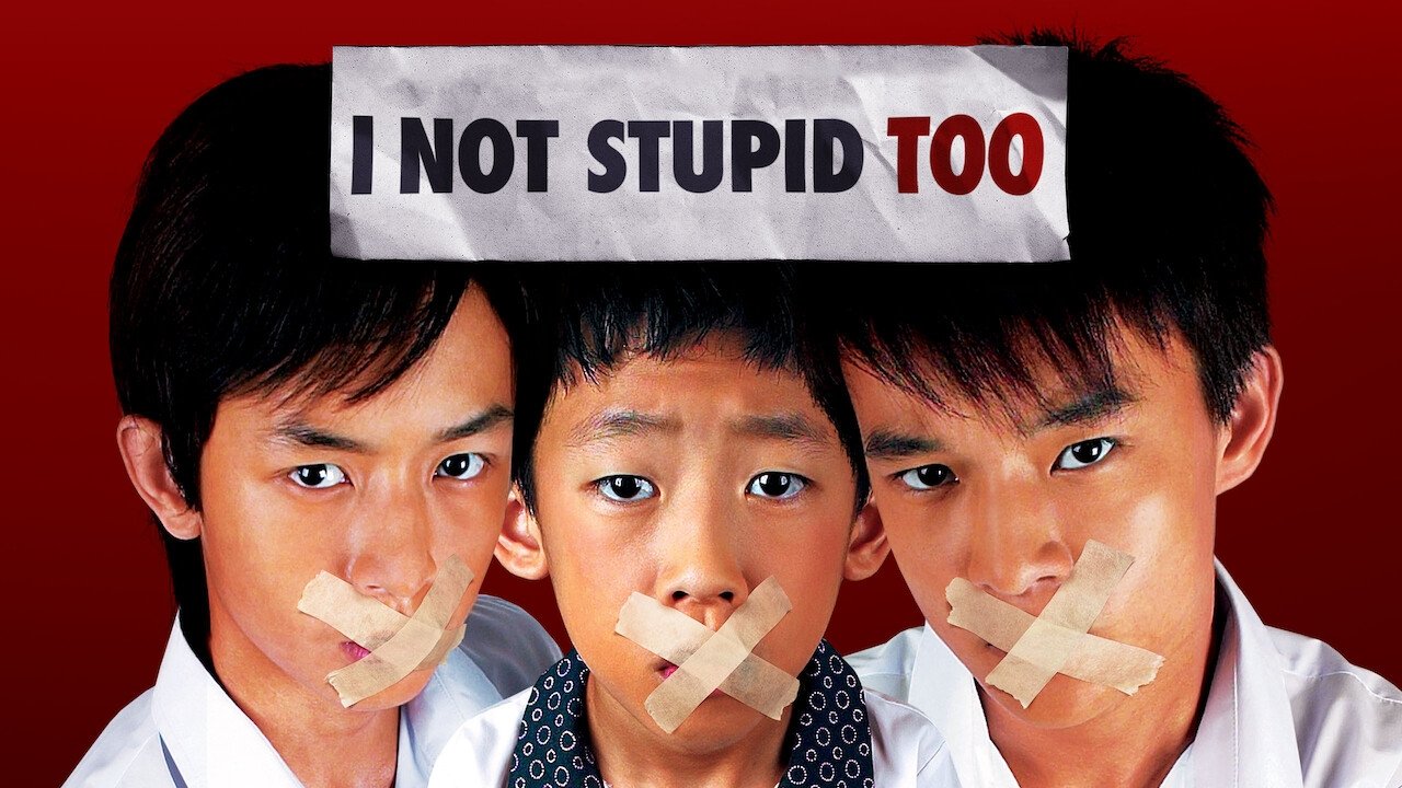 I Not Stupid Too