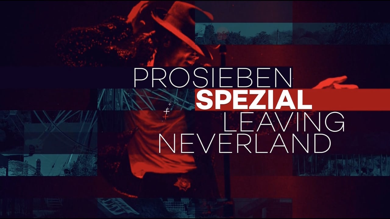 Cast and Crew of Leaving Neverland: ProSieben Spezial
