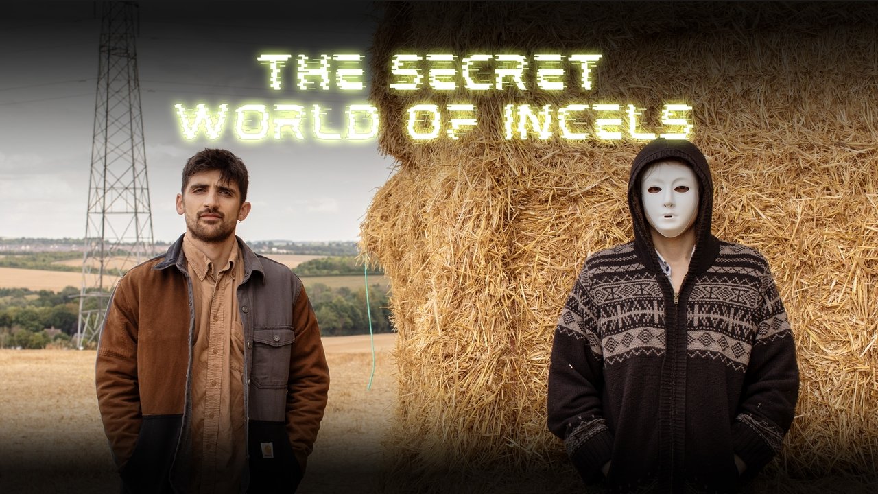 UNTOLD: The Secret World of Incels