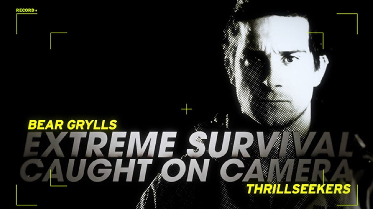 Bear Grylls: Extreme Survival Caught on Camera background