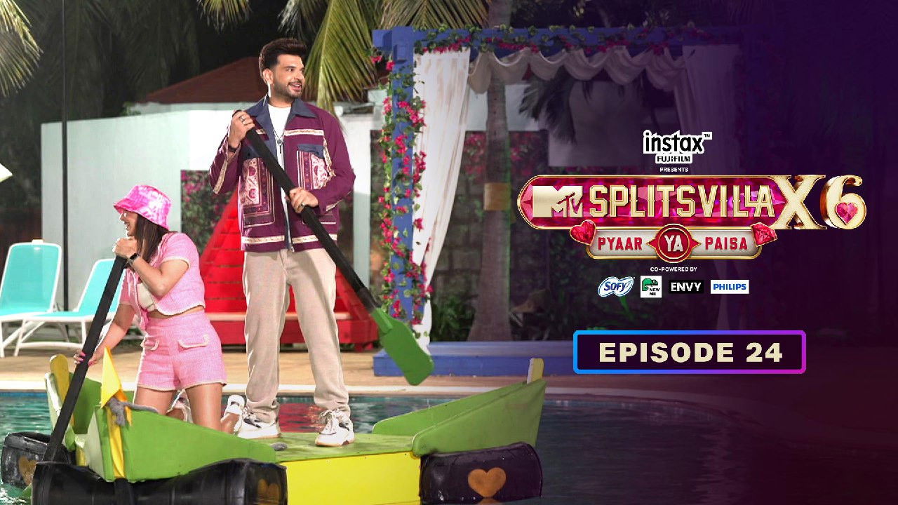 MTV Splitsvilla — Épisode 24