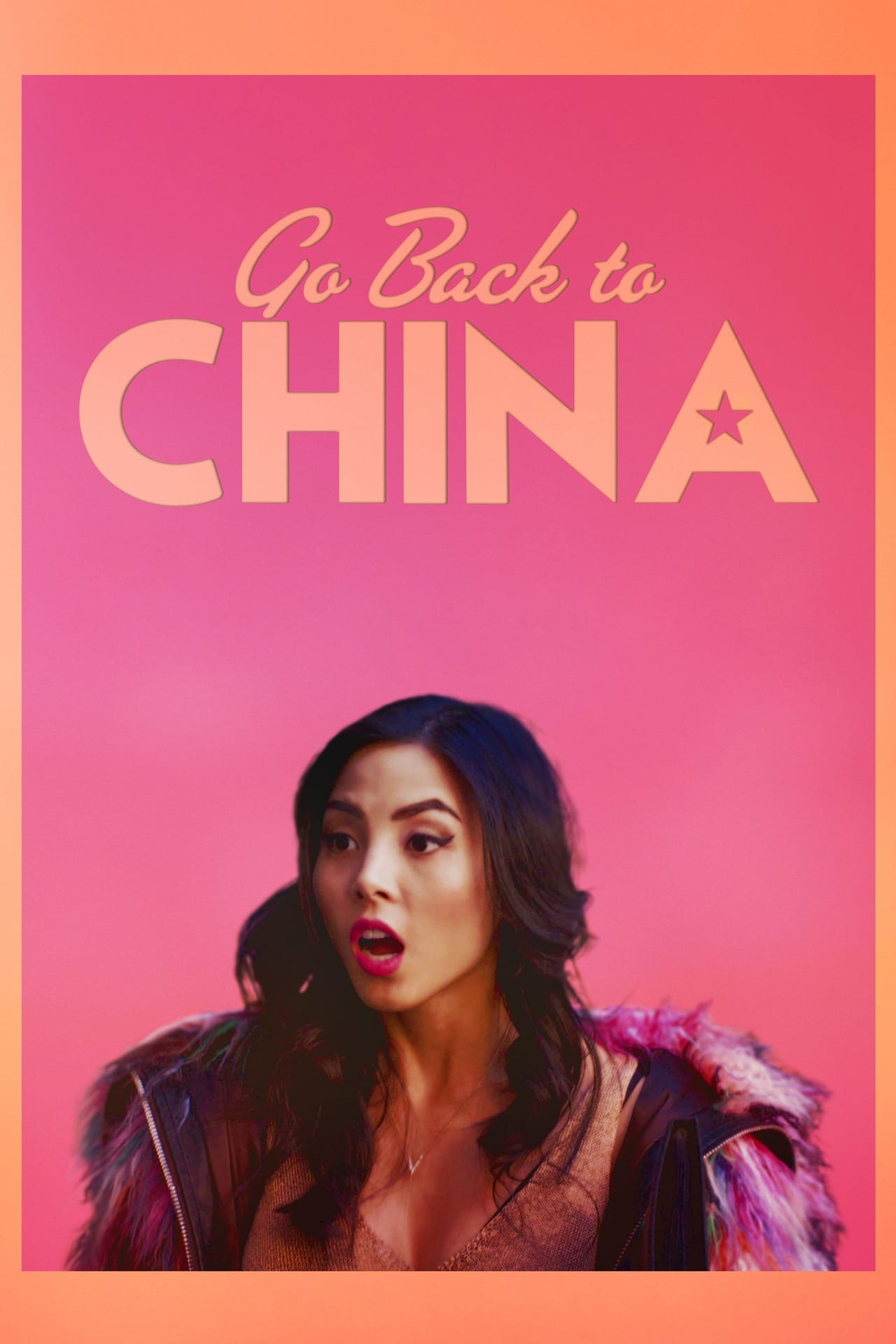 Go Back To China (2019)