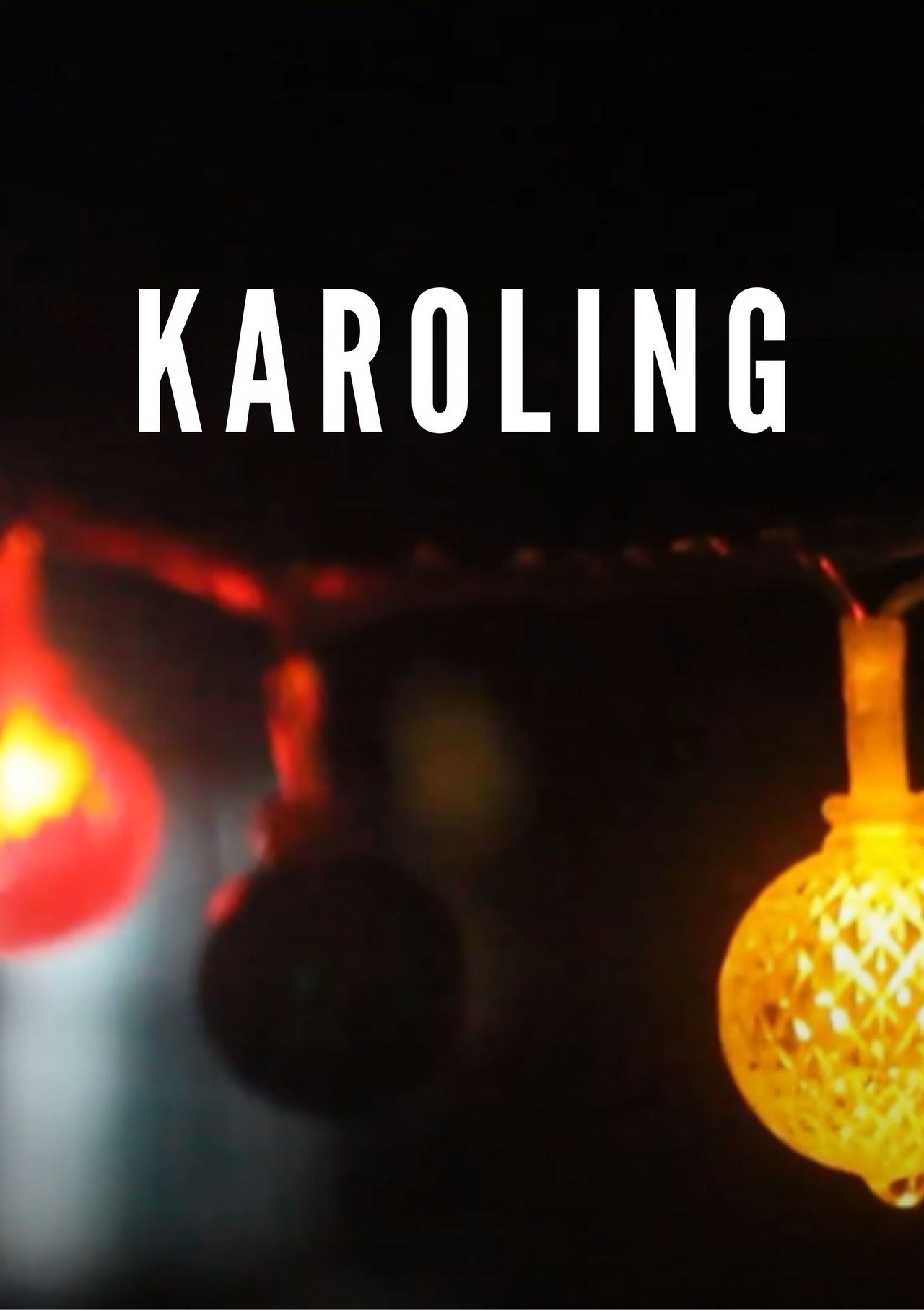 KAROLING filmaffisch