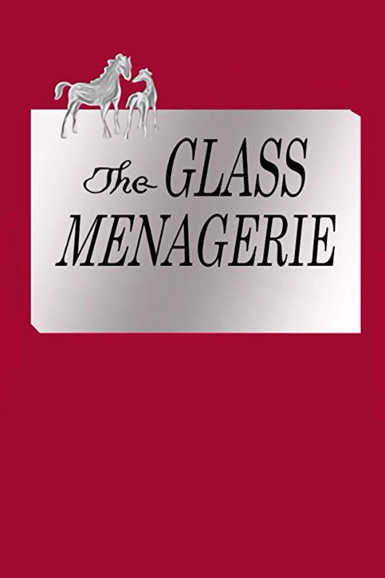 The Glass Menagerie