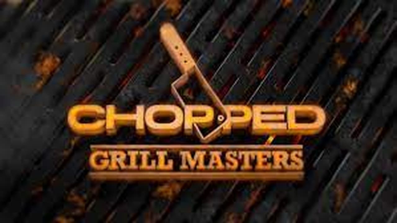 Cast and Crew of Chopped: Grill Masters