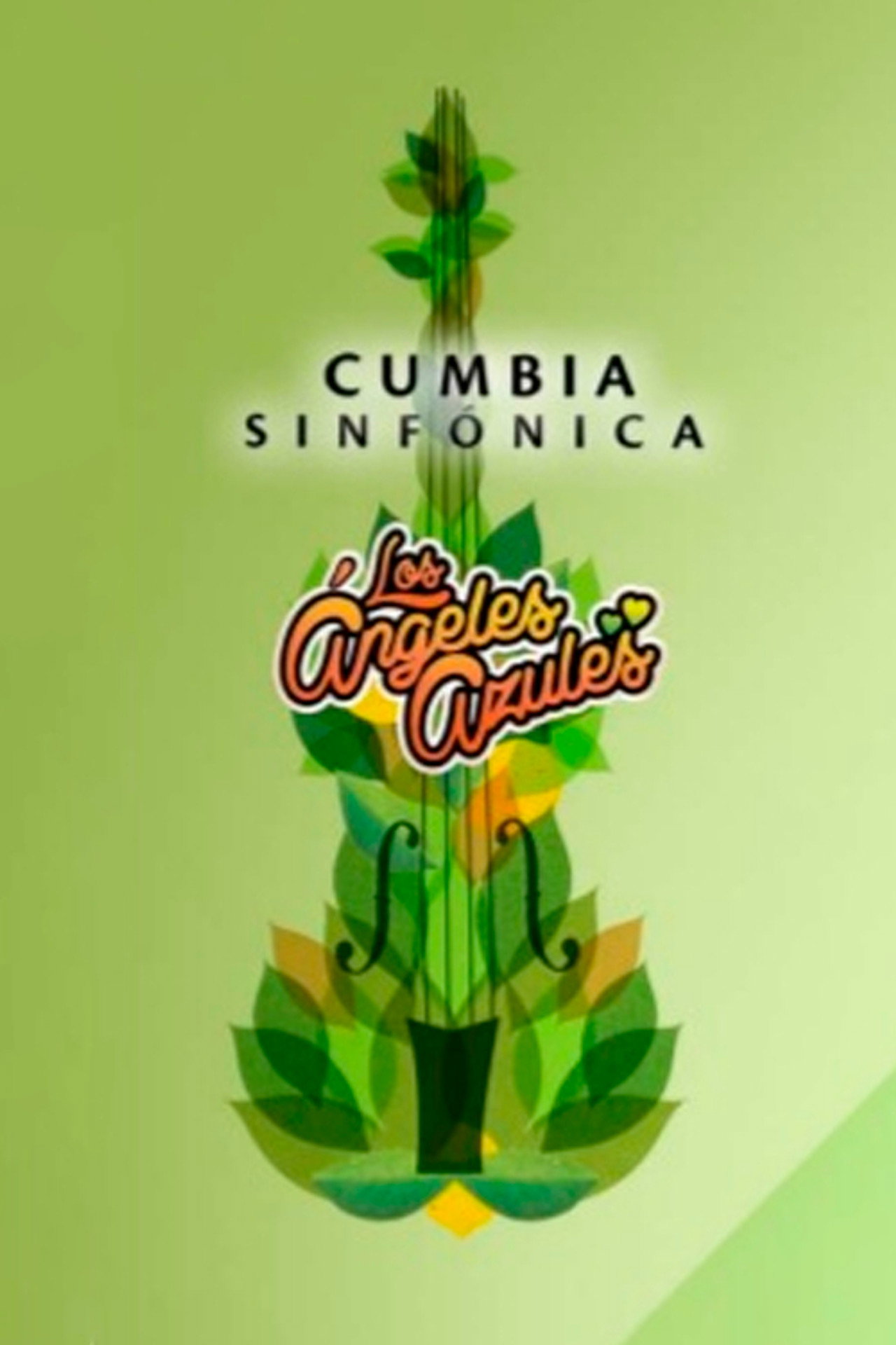 Los Ángeles Azules: Cumbia Sinfónica filmaffisch