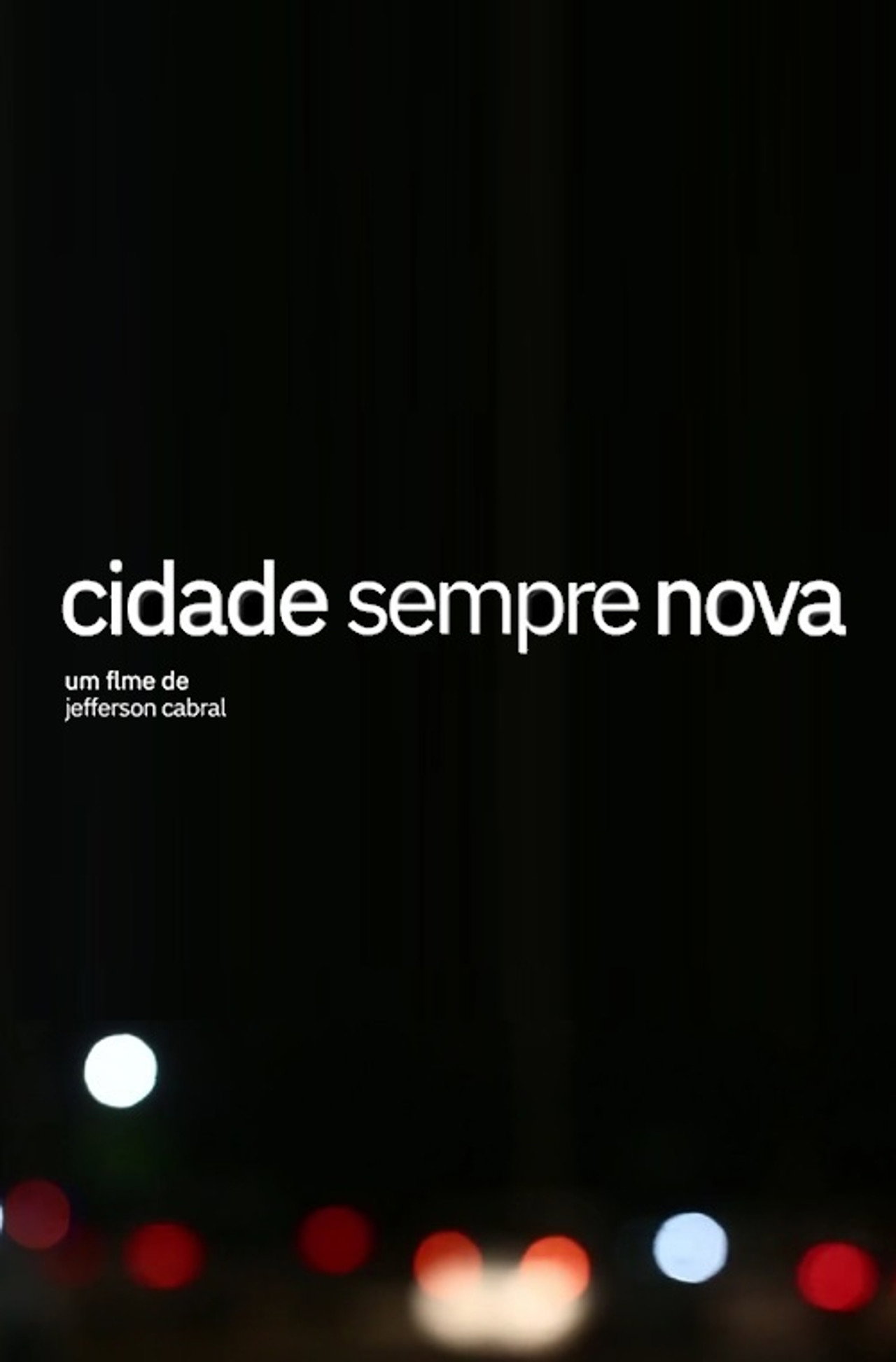 Cidade Sempre Nova filmaffisch