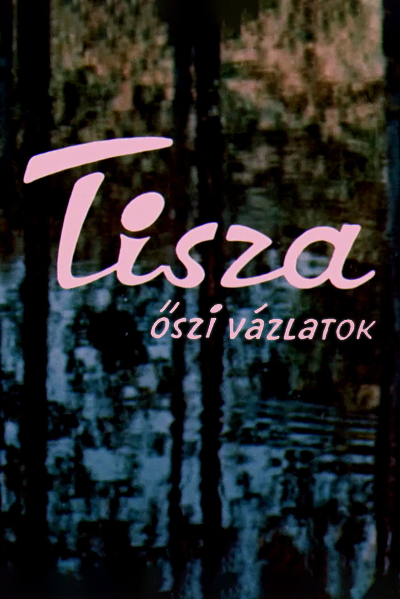 Tisza-őszi vázlatok filmaffisch