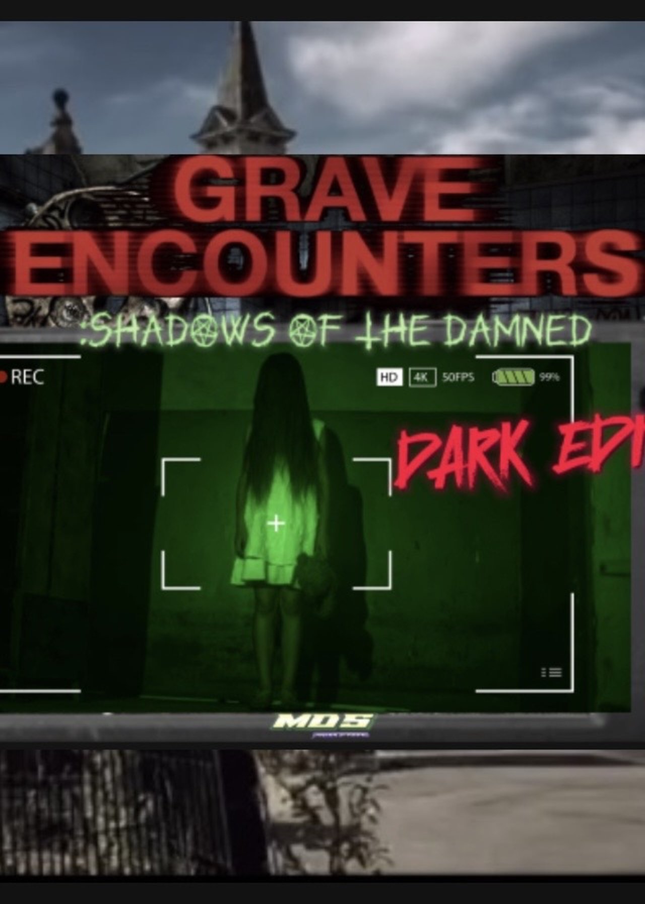 Grave Encounters: Shadows Of The Damned DARK EDITION Grave Encounters: Shadows Of The Damned DARK EDITION