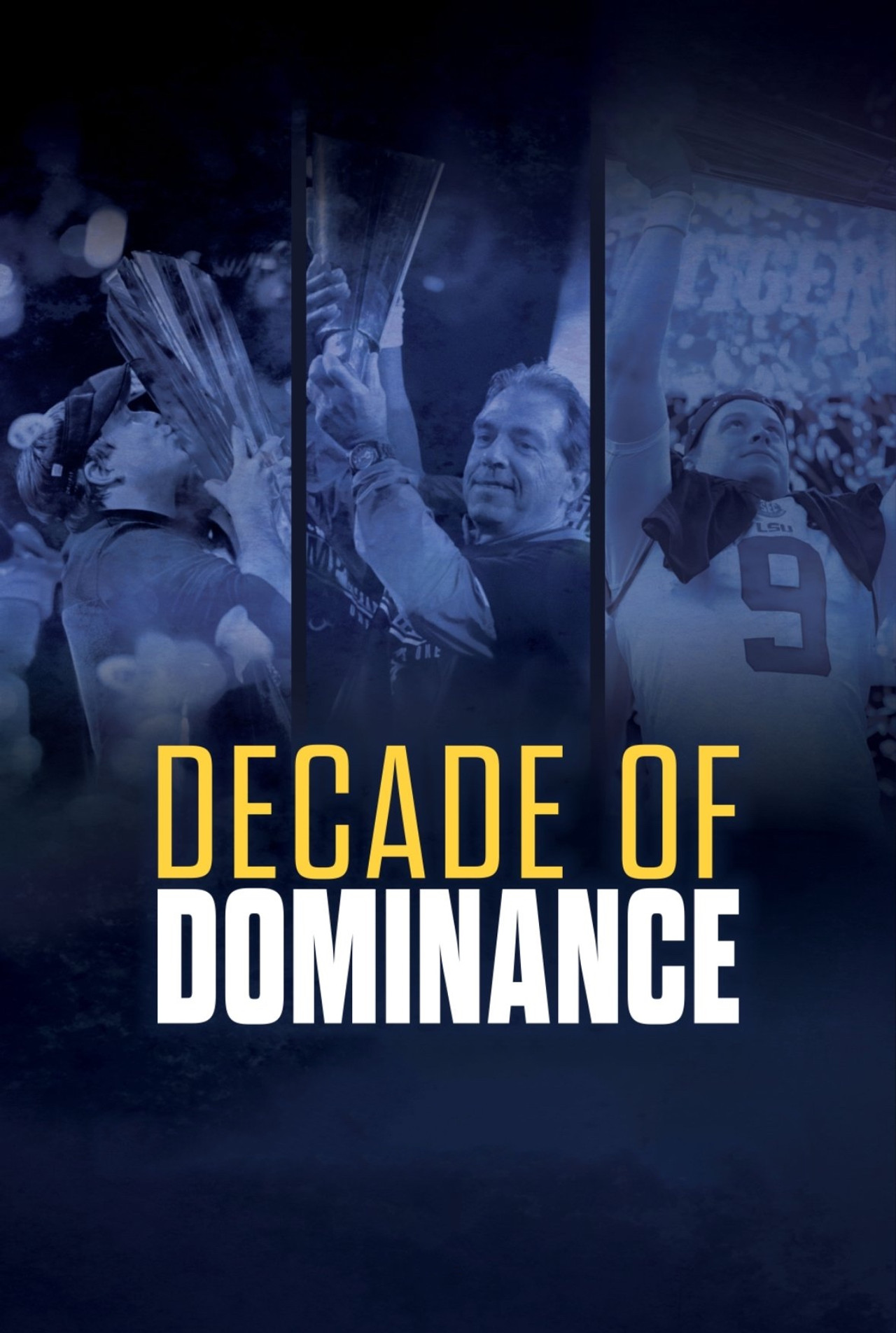 Decade of Dominance