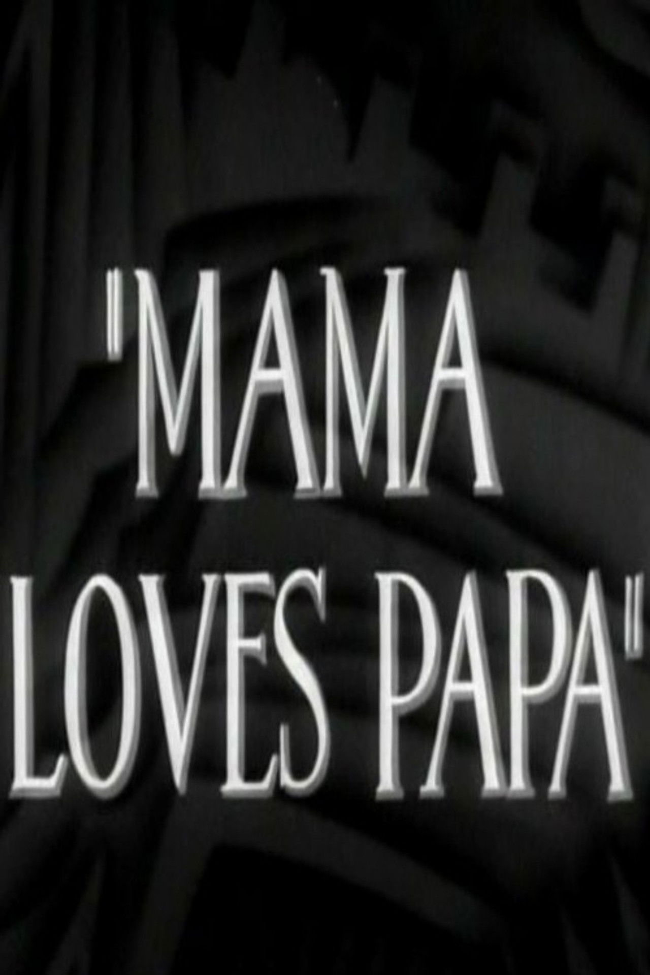 Mama Loves Papa Backdrop