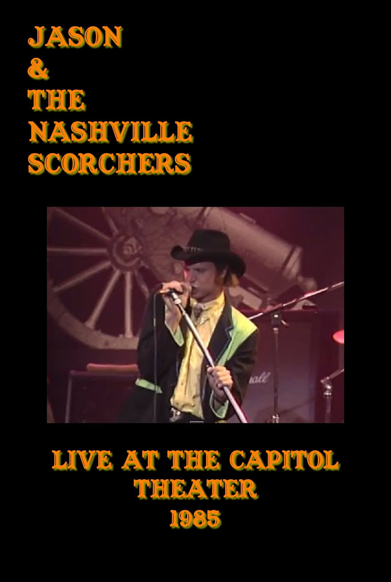 Jason & The Nashville Scorchers: Live at the Capitol Theater Backdrop