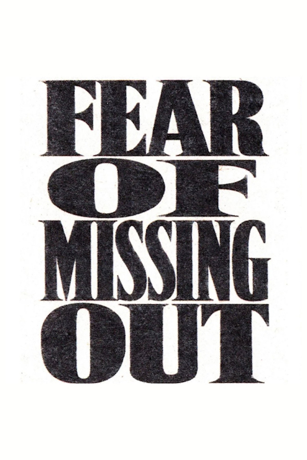 Fear of Missing Out