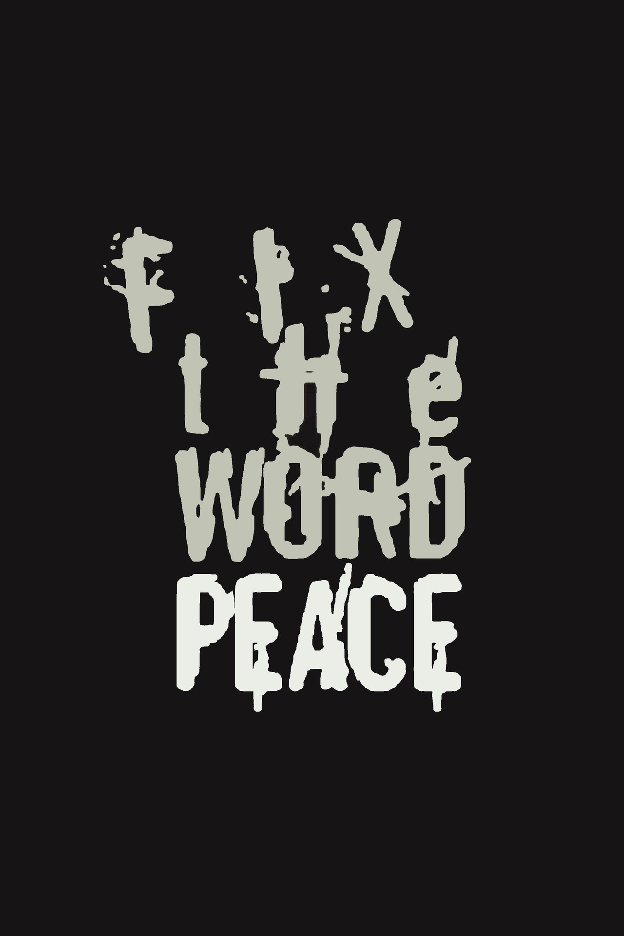 Fix the Word Peace filmaffisch