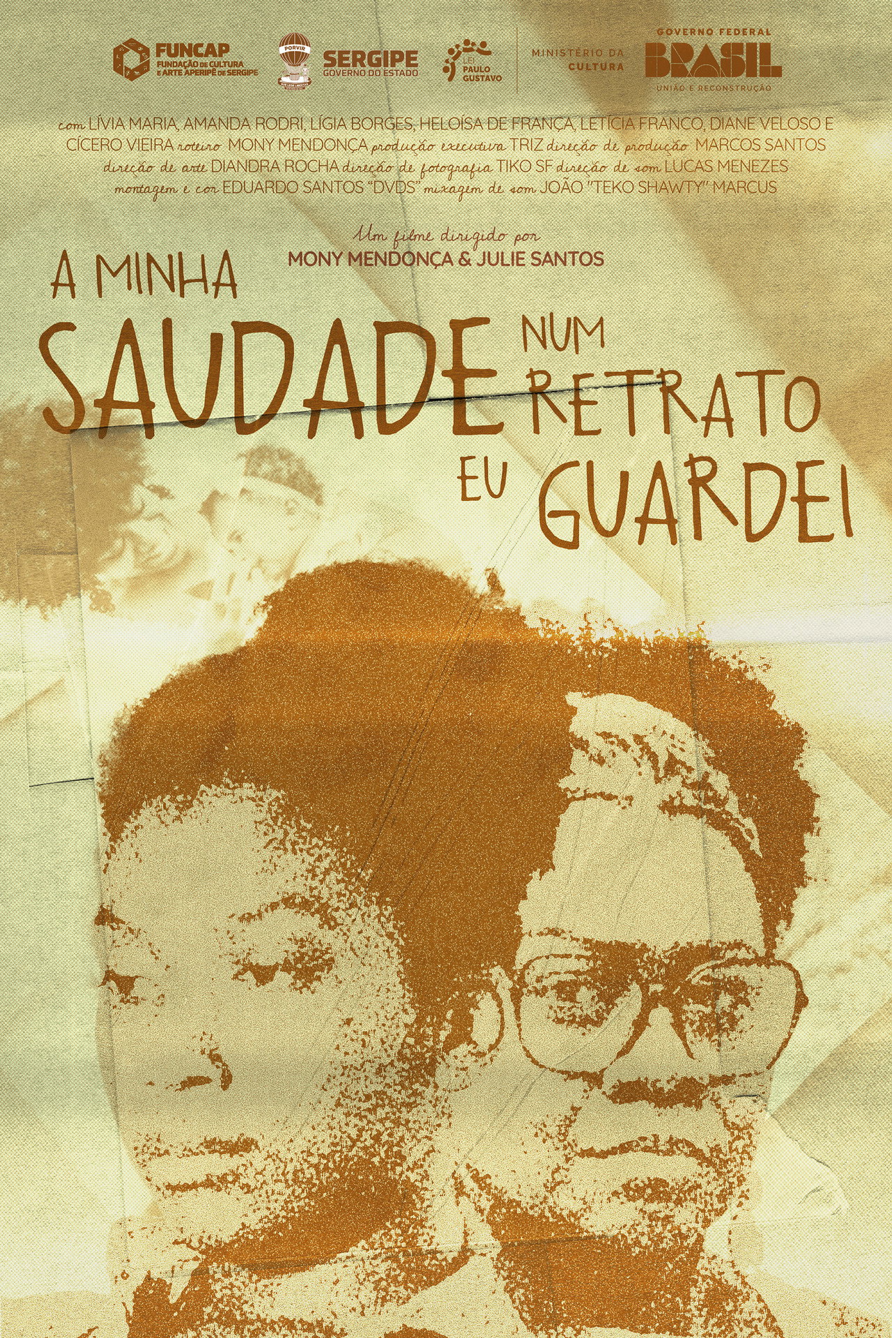 A Minha Saudade num Retrato eu Guardei filmaffisch