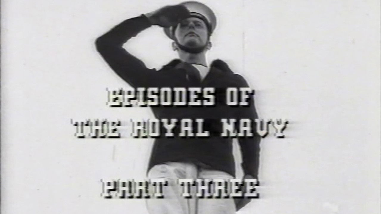 Episodes of the Royal Navy — Épisode 3