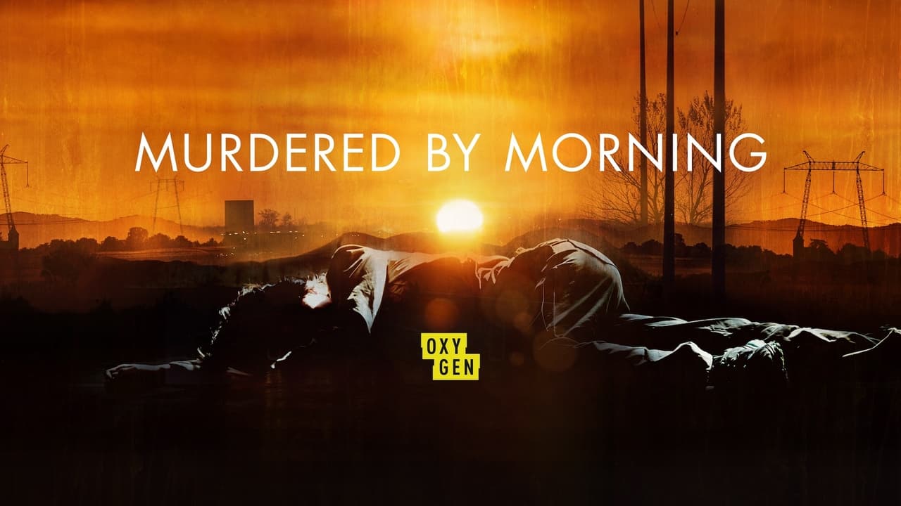 Murdered by Morning background