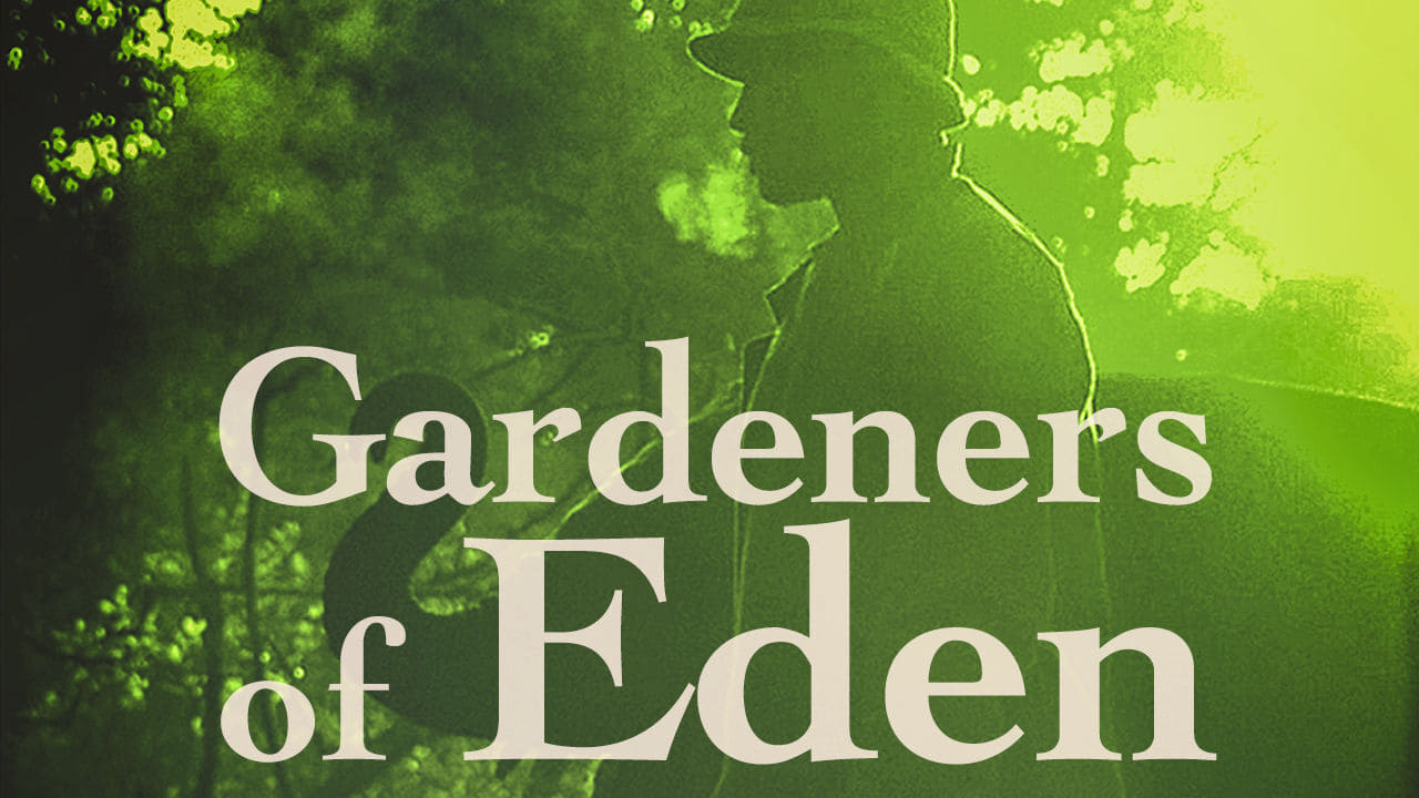 Gardeners of Eden background