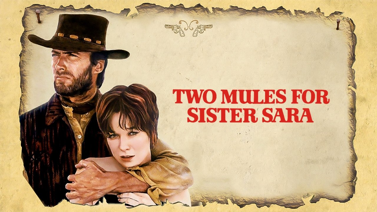 Two Mules for Sister Sara (1970)