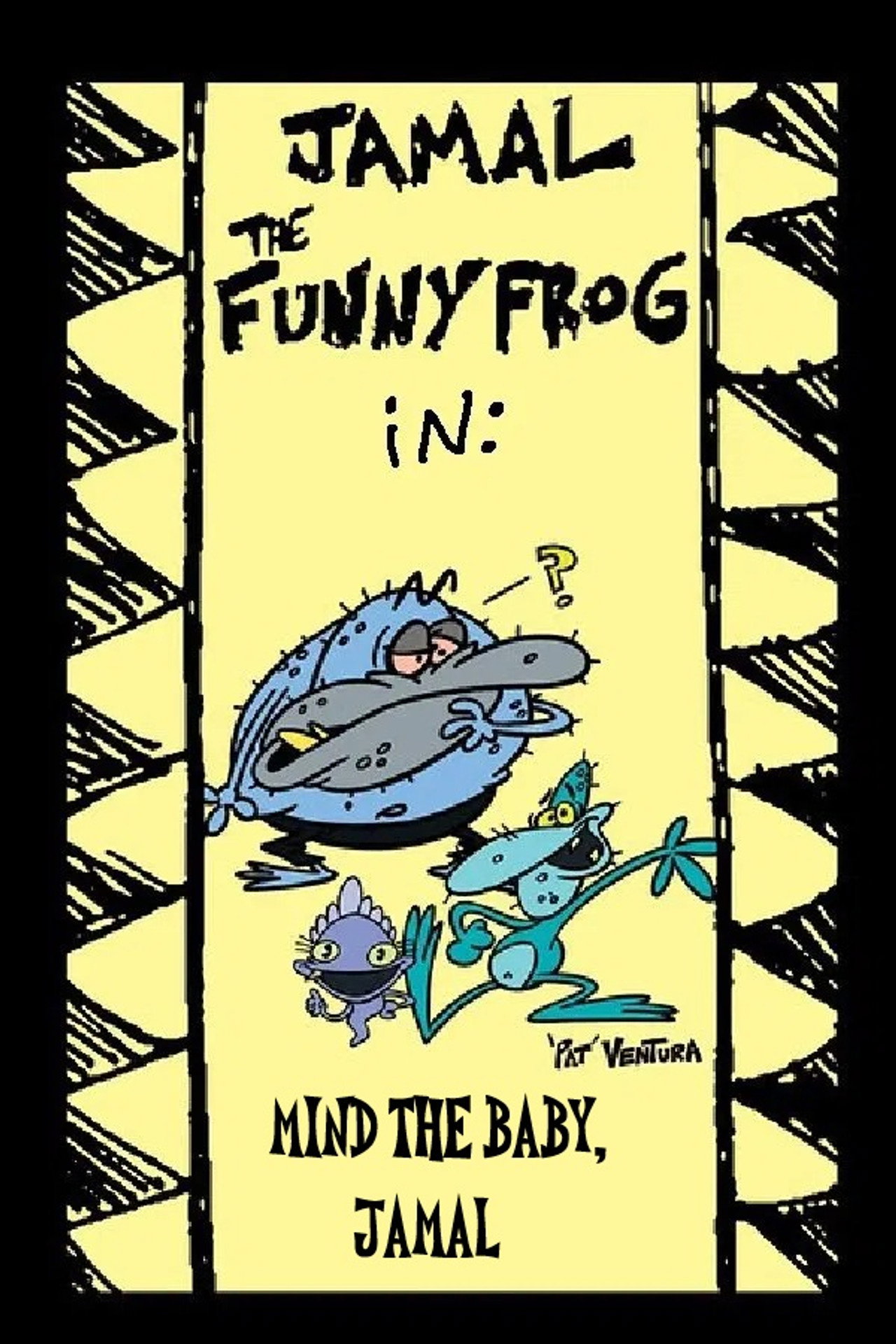 Jamal the Funny Frog: Mind The Baby, Jamal