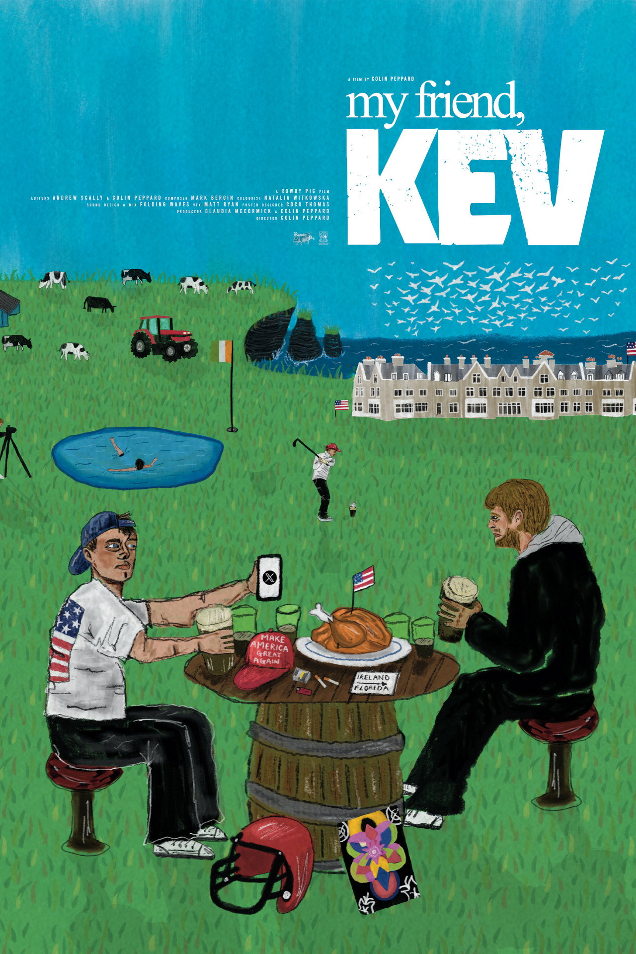 My Friend, Kev poster