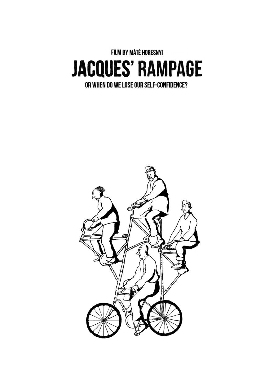 Jacques’ Rampage or When Do We Lose Our Self-confidence? 2019