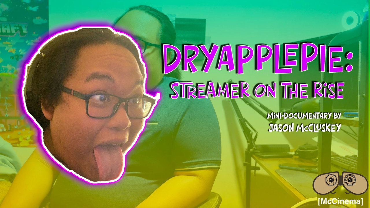 DryApplePie: Streamer on the Rise
