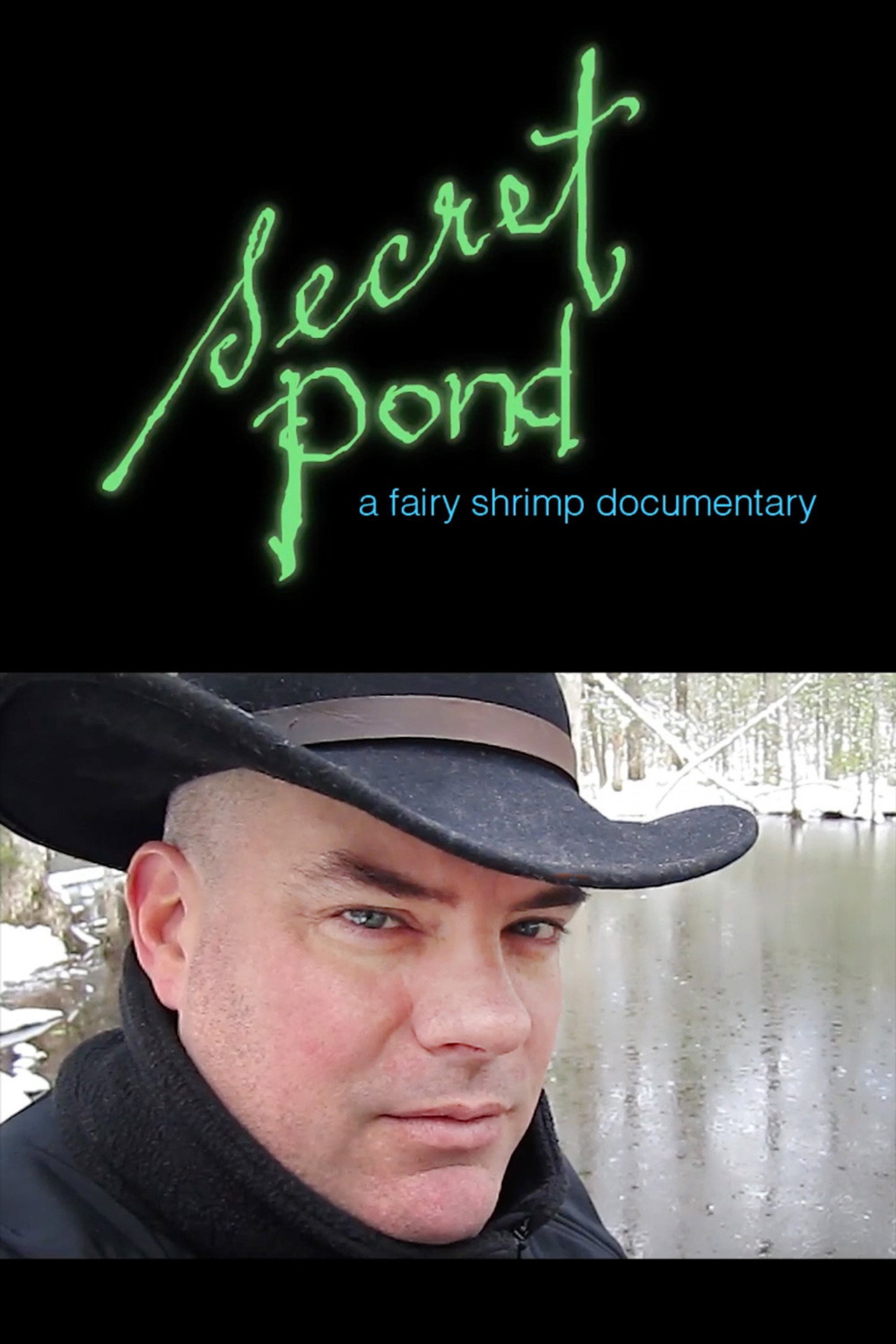 Secret Pond: A Fairy Shrimp Documentary poster